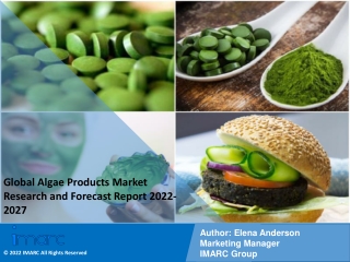 Algae Products Market PDF: Research Report, Share, Size, Trends, Forecast 2027