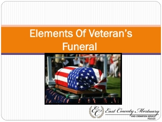 Elements Of Veteran’s Funeral 
