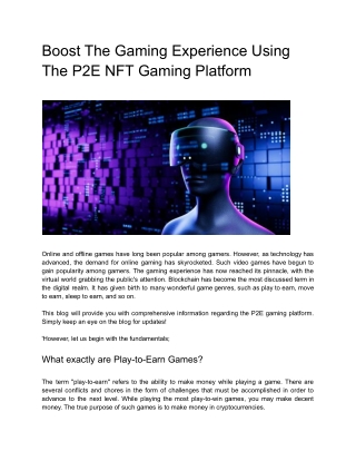 Boost The Gaming Experience Using The P2E NFT Gaming Platform