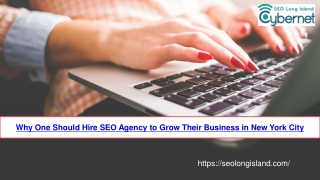 Why One Should Hire SEO Agency to Grow Their Business in New York City