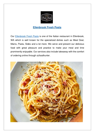 Upto 10% offer order now - Ellenbrook Fresh Pasta menu