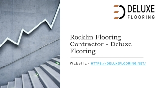 Rocklin Flooring Contractor - Deluxe Flooring