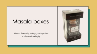 With our fine quality packaging stocks produce sturdy masala packaging