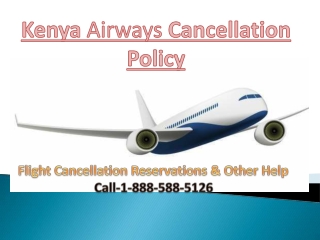 Kenya Airways Cancellation Policy | How to Cancel Flight