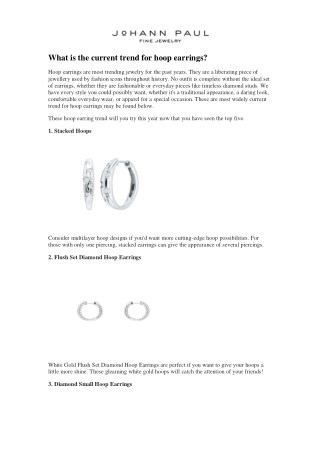 What is the current trend for hoop earrings - Johann Paul Fine Jewelry