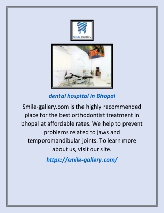 dental hospital in Bhopal