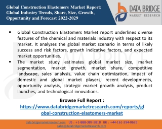 Global Construction Elastomers Market to Register Highest CAGR Growth of 6.40%