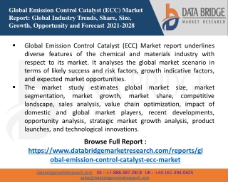 Global Emission Control Catalyst (ECC) Market size 2021, Drivers, Challenges