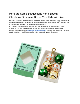 Here are Some Suggestions For a Special Christmas Ornament Boxes Your Kids Will Like