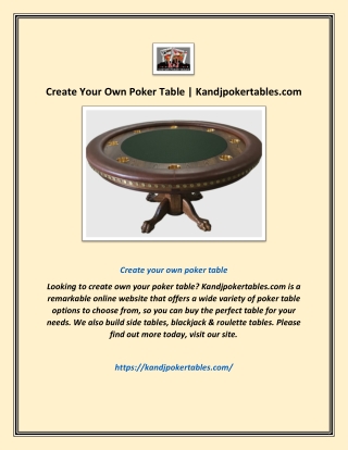 Create Your Own Poker Table | Kandjpokertables.com