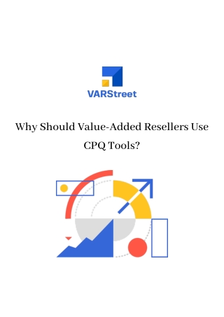 Why Should Value-Added Resellers Use CPQ Tools