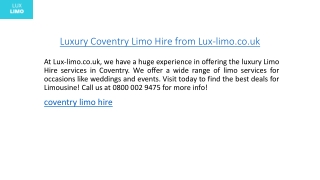 Luxury Coventry Limo Hire from Lux-limo.co.uk