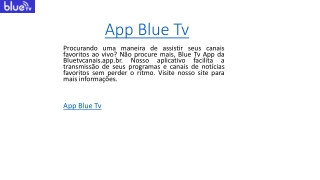 App Blue Tv  Bluetvcanais.app.br