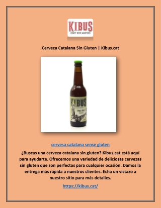 Cerveza Catalana Sin Gluten | Kibus.cat