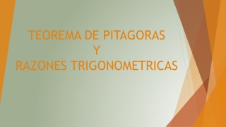 Clase  Teorema de pitagoras y razones trigonometricas