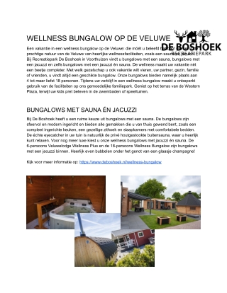 Wellness bungalow op de Veluwe