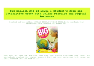 (READ-PDF!) Big English 2nd ed Level 1 Student's Book and Interactive eBook with Online Practice and Digital Resources P