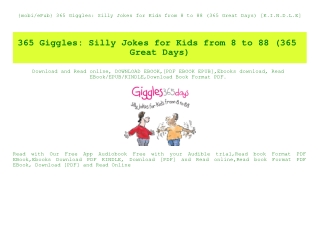 {mobiePub} 365 Giggles Silly Jokes for Kids from 8 to 88 (365 Great Days) [K.I.N.D.L.E]