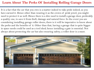 Learn About The Perks Of Installing Rolling Garage Doors