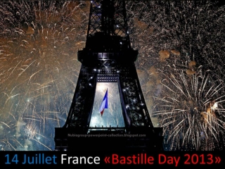 14 Juillet - France - "Bastille Day 2013"