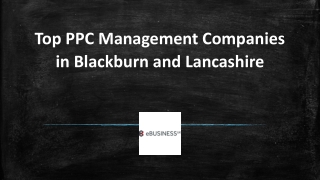 Top PPC Management Companies in Blackburn and Lancashire