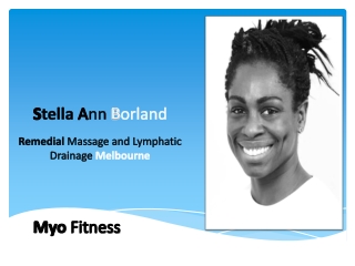 Stella Ann Borland- Remedial Massage and Lymphatic Drainage Melbourne