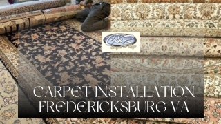 Carpet Installation Fredericksburg VA