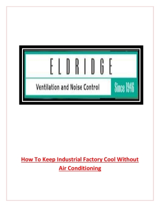 How To Keep Industrial Factory Cool Without Air Conditioning