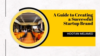A Guide to Creating a Successful Startup Brand by Aaron Kelly attorney Arizona