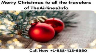 1-888-413-6950 Book cheap flight on Christmas 2022