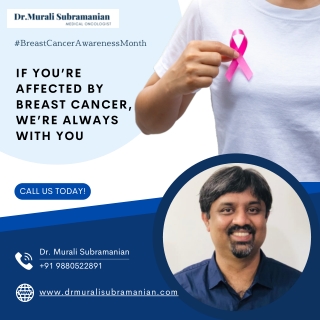 Diagnosed with Breast Cancer | Cancer Specialist in Kalyan Nagar