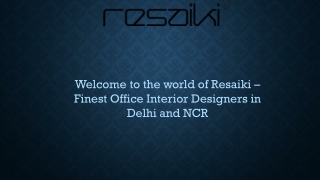 Interior Designer in Chhattisgarh At Resaiki Interior