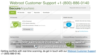 Webroot Customer Support  1(800) 886 0140