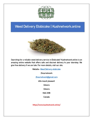 Weed Delivery Etobicoke | Kushnetwork.online