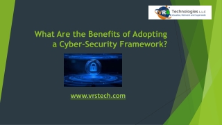 What Are the Benefits of Adopting a Cyber-Security