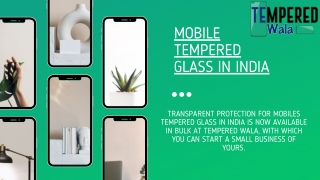 Mobile Tempered Glass in India