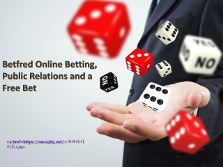 1 Betfred Online Betting, Public Relations and a