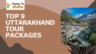Top 9 Uttarakhand tour packages