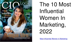 The 10 Most Influential Women In Marketing 2022