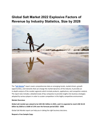Global Salt Market 2022 Explosive Factors of Revenue by Industry Statistics.