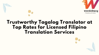 Trustworthy Tagalog Translator at Top Rates for Licensed Filipino Translation Services