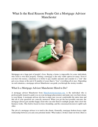 What Is the Real Reason People Get a Mortgage Advisor Manchester