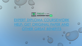 Expert Diploma Coursework Help Get Original Paper And Other Great Benefits