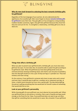 Why do men selecting the best romantic birthday gifts for girlfriend?