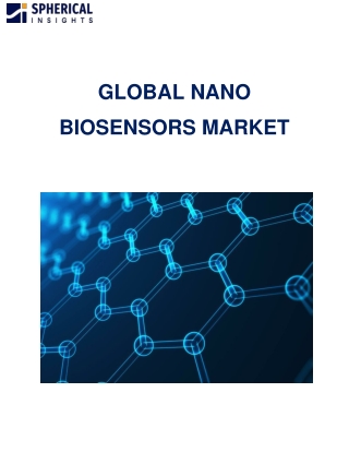 Nano Biosensors Market Trend Report 2021 Forecast 2030