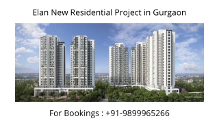 Elan New Residential Project In Gurgaon Launch, Elan New Residential Project In