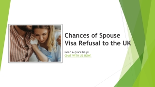 What are your chances of facing a UK Spouse Visa Refusal?