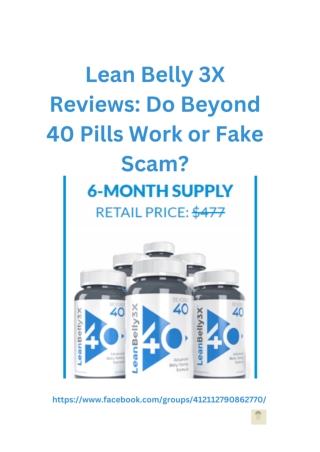 Lean Belly 3X Reviews_ Do Beyond 40 Pills Work or Fake Scam_