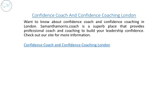 Confidence Coach And Confidence Coaching London  Samanthamorris.coach