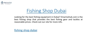 Fishing Shop Dubai Emarinehub.com